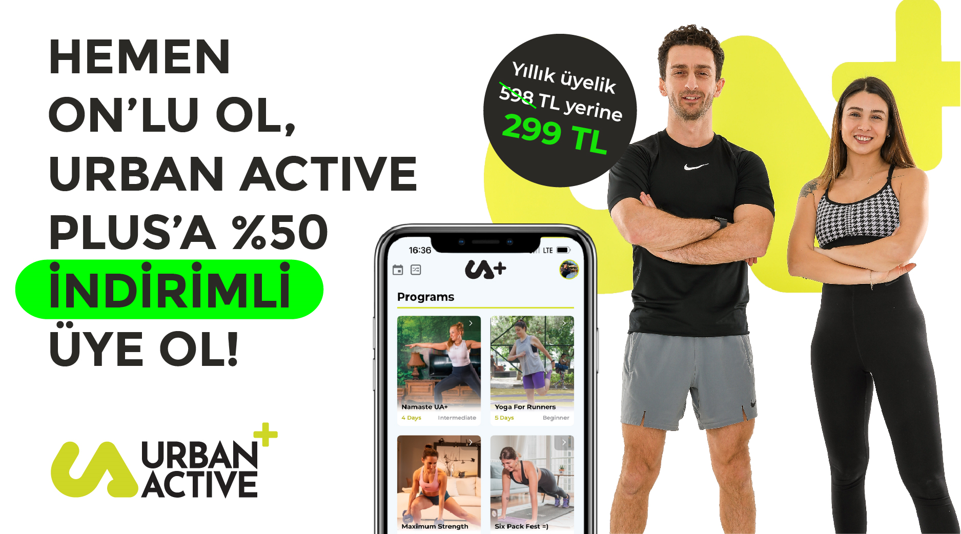 URBAN ACTIVE YILLIK ÜYELİK KAMPANYASI