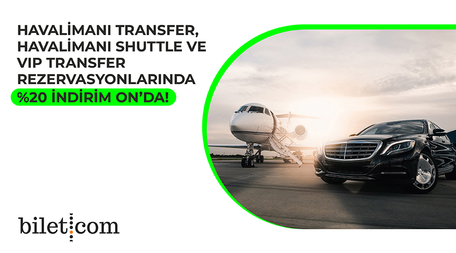 Bilet.com Transfer Kampanyası 