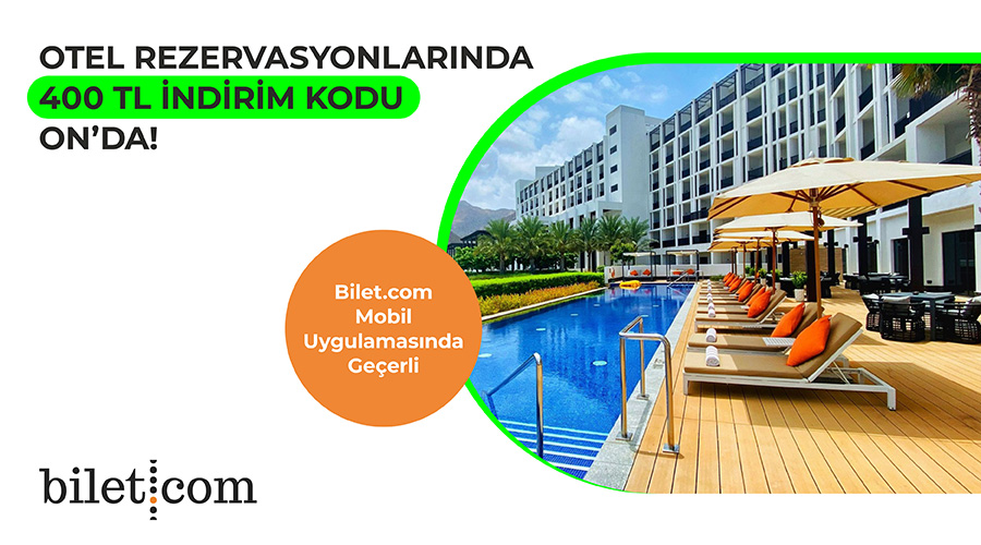 Bilet.com Otel Kampanyası