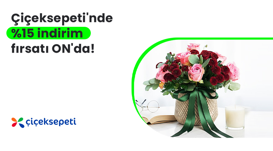 Çiçeksepeti Kampanyası