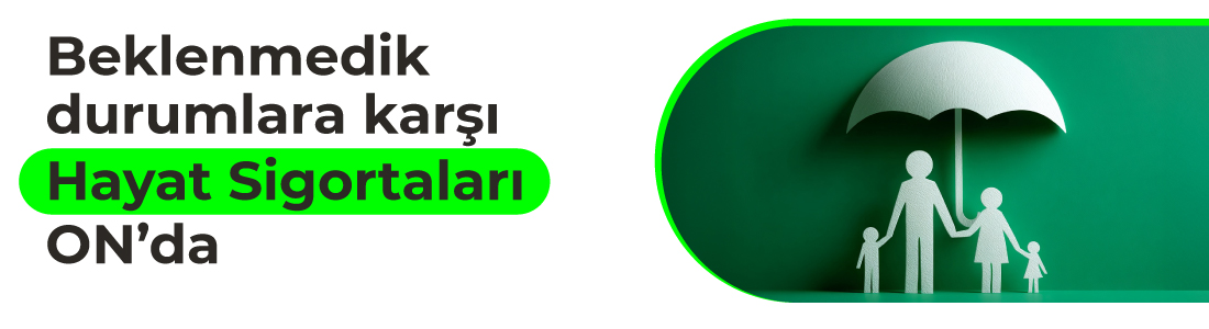 Hayat Sigortaları Hayat Sigortaları