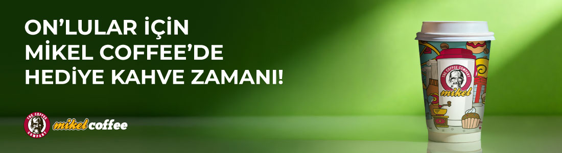 ON'lular için Mikel Coffee'de Hediye Kahve Zamanı!