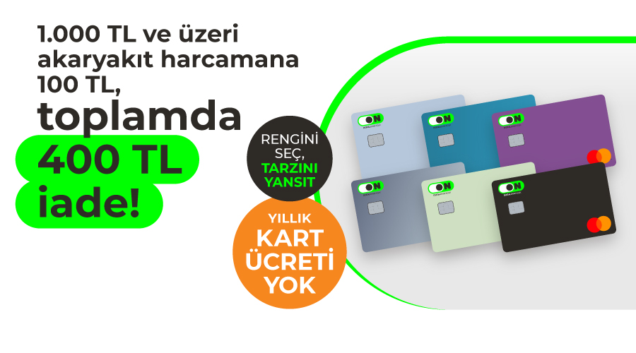 ON Kredi Kartı Akaryakıt Kampanyası