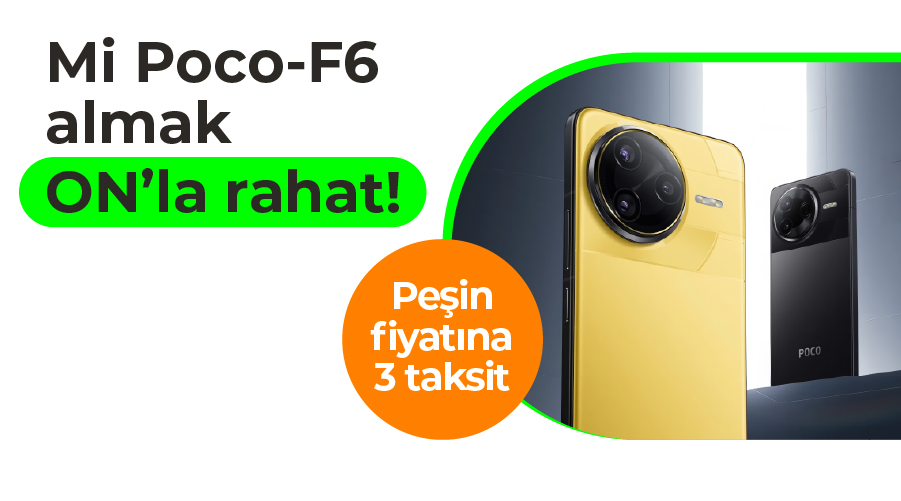 Mi Poco-F6 Kampanyası