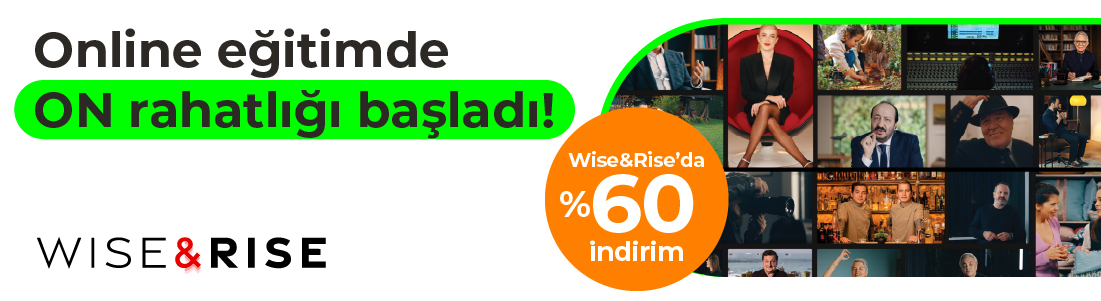 Wise&Rise Kampanyası