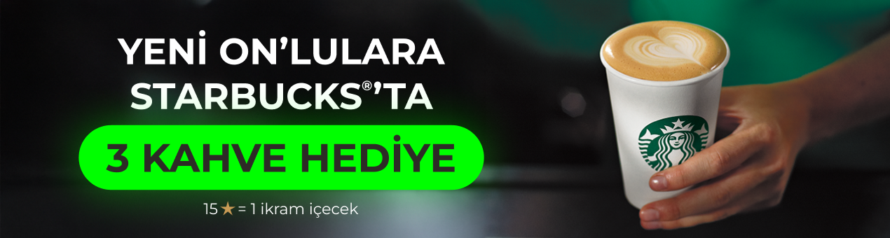 Starbucks Kampanyası Starbucks Kampanyası