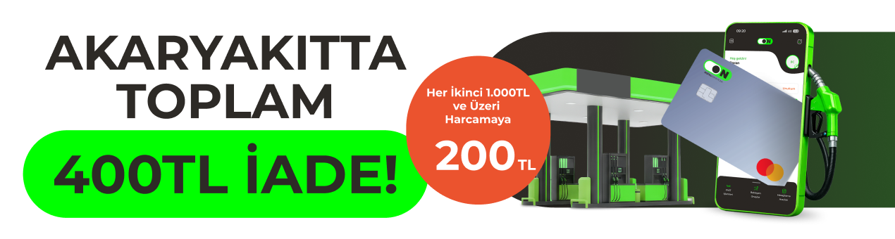 ON Kredi Kartı Akaryakıt Kampanyası