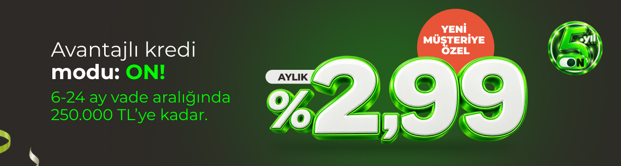 ON Dijital İhtiyaç Kredisi ON Dijital İhtiyaç Kredisi