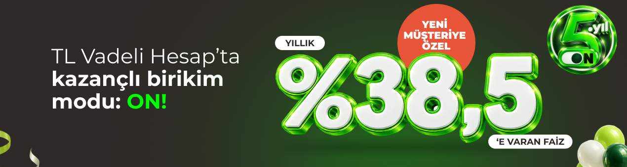 TL Vadeli Hesapta Kazançlı Birikim Modu: ON!