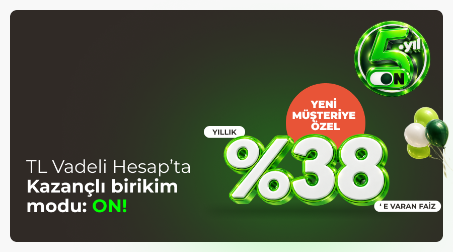 TL Vadeli Hesapta Kazançlı Birikim Modu: ON! TL Vadeli Hesapta Kazançlı Birikim Modu: ON!