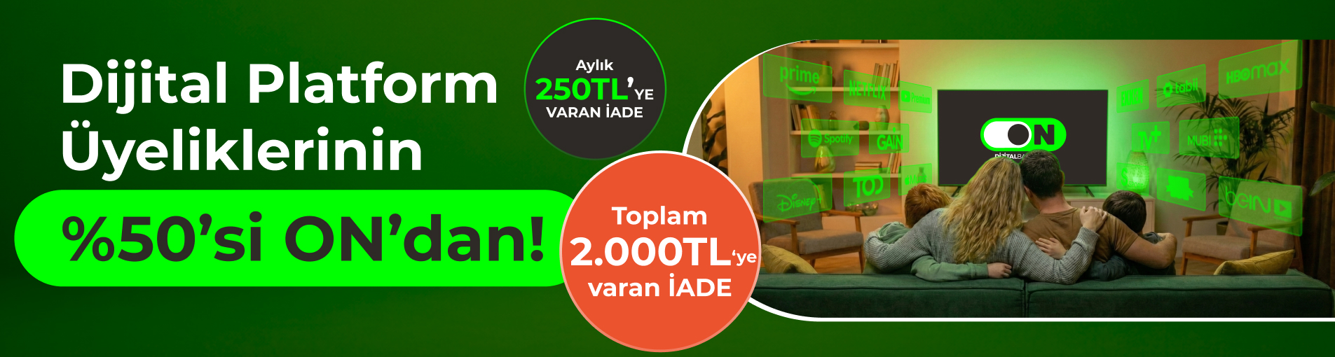 Dijital Üyeliklerde %50 İade ON’da!