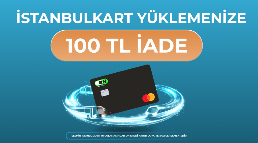 ON Kredi Kartı İstanbulkart Kampanyası