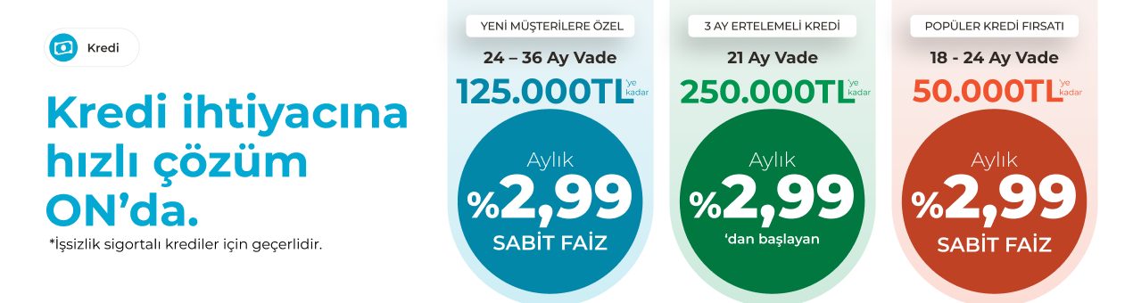 ON Dijital İhtiyaç Kredisi
