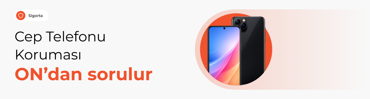 Cep Telefonu Sigortası