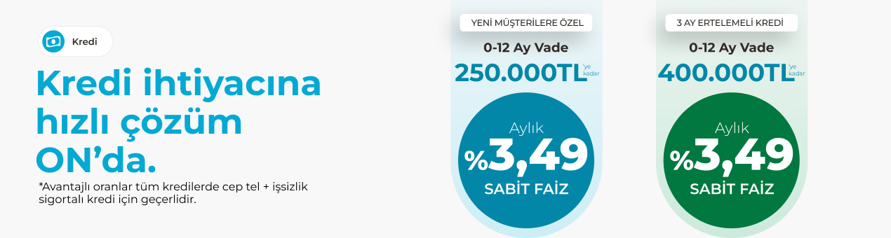 ON Dijital İhtiyaç Kredisi