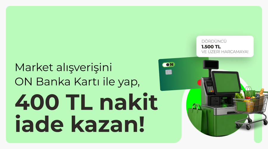 ON Banka Kartı Market Kampanyası