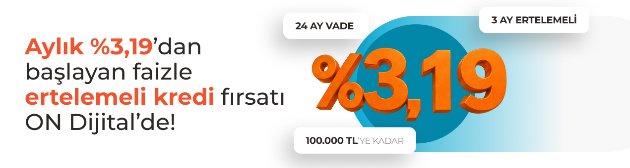ON Dijital İhtiyaç Kredisi
