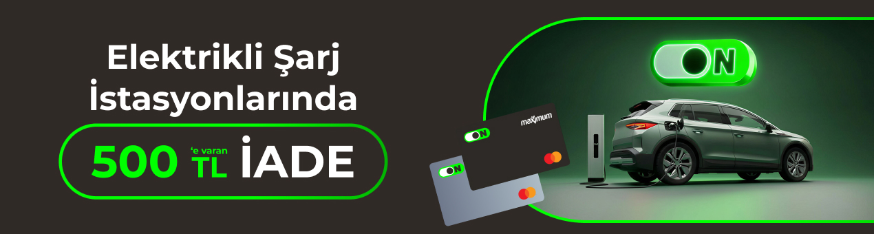 ON Kredi Kartı Elektrikli Araç Şarj Kampanyası ON Kredi Kartı Elektrikli Araç Şarj Kampanyası
