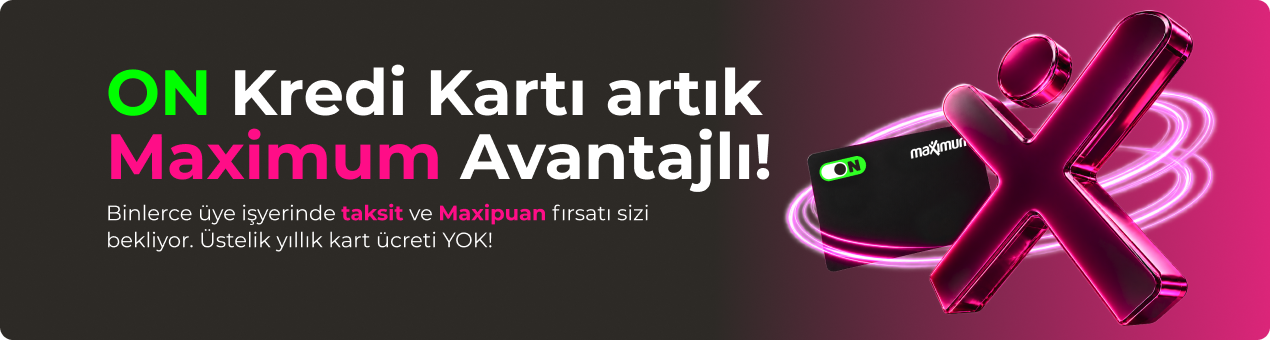 Maximum Kampanyası